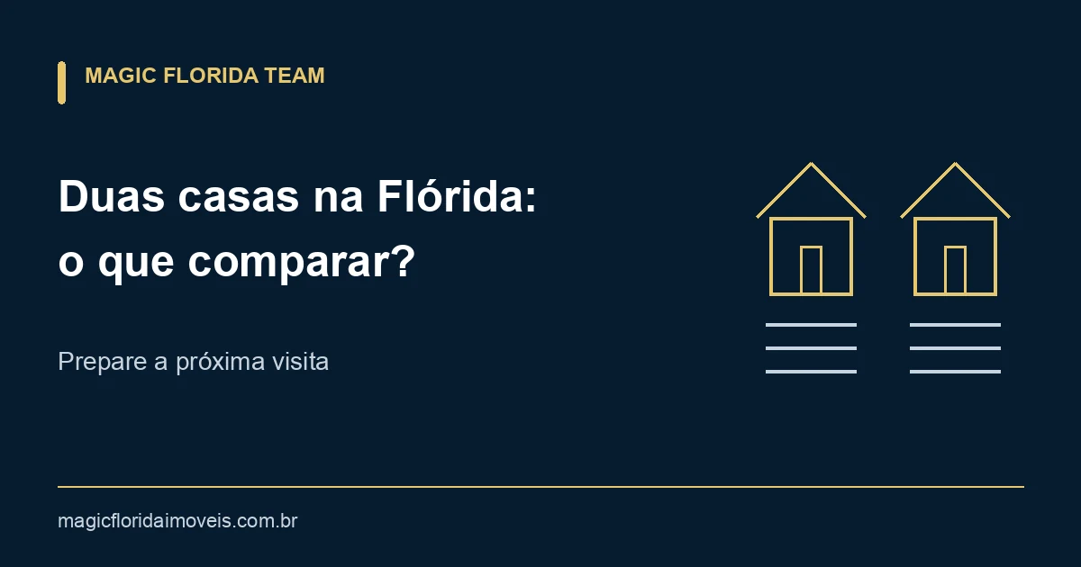 Ilustração de duas casas com fichas lado a lado para comparar imóveis na Flórida.
