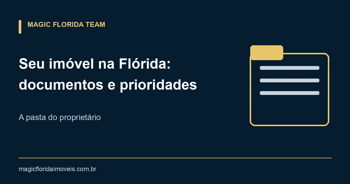 Ilustração de pasta com documentos para organizar informações de um imóvel na Flórida.